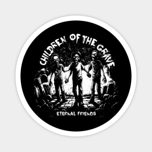 CHILDREN OF THE GRAVE Magnet